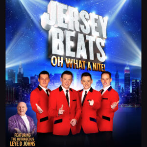 JERSEY BEATS - OH WHAT A NITE TOUR